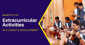 The Benefits of Extracurricular Activities for Student Development